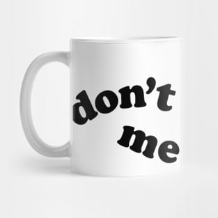 Don't make me think Mug